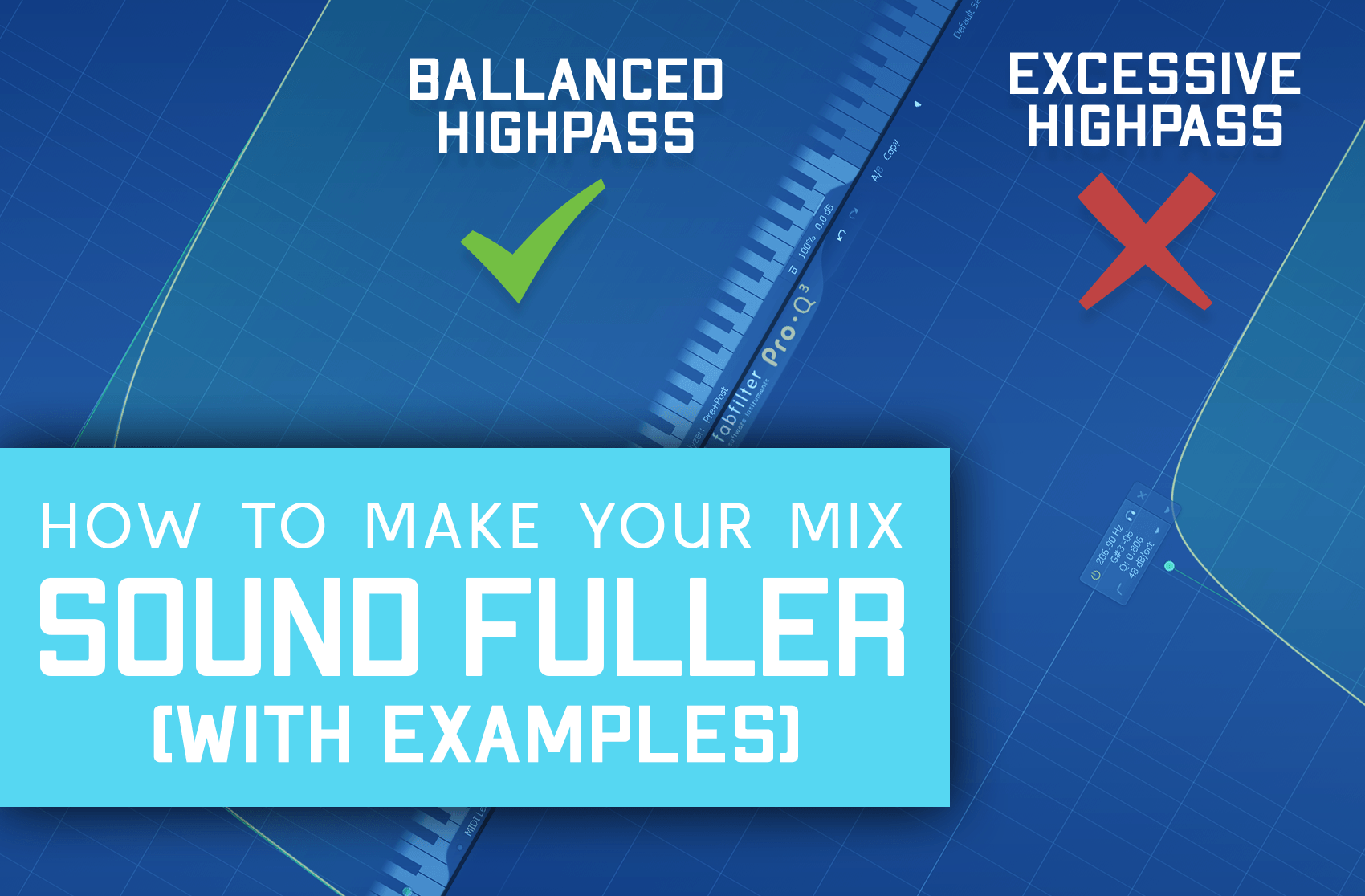 How To Make Your Mix Sound Fuller (With Examples)